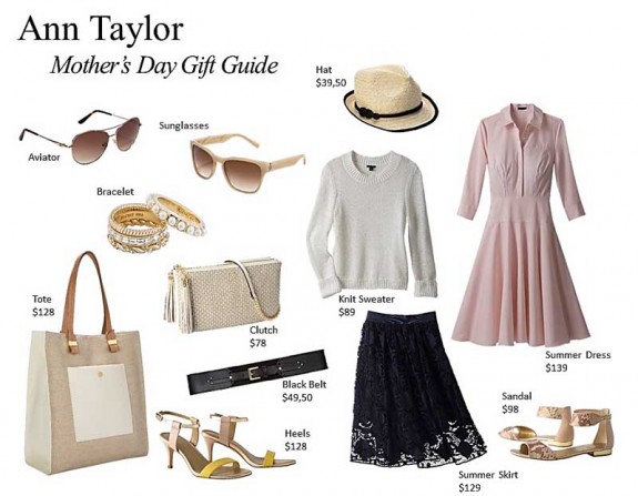 ann taylor mothers day gift guide