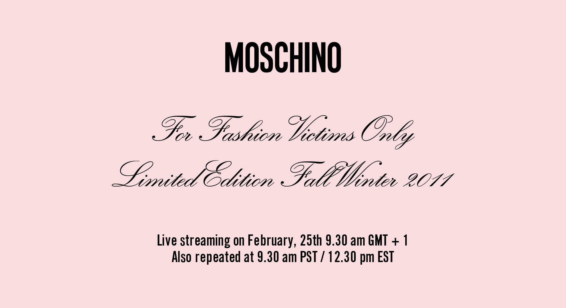 Moschino to Live Stream its Fall 2011 Runway Show