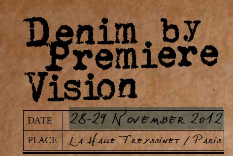 Denim by Première Vision Slated on Nov 28-29, 2012