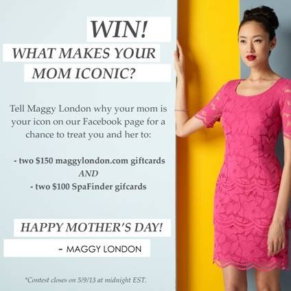 Maggy London Mother’s Day Facebook Contest