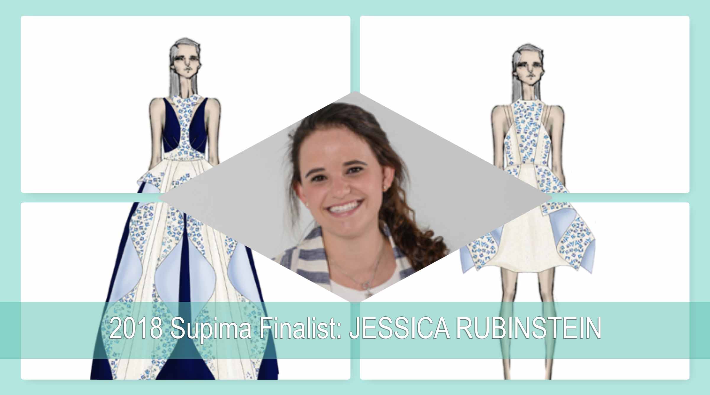 Introducing: JESSICA RUBINSTEIN, 2018 Supima Competition Finalist
